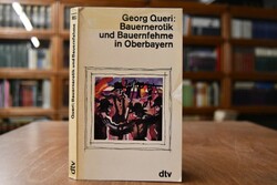 Bauernerotik und Bauernfehme in Oberbayern.