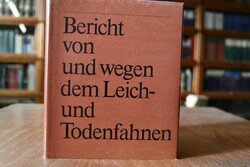 Bericht von und wegen dem Leich- und Todenfahne...