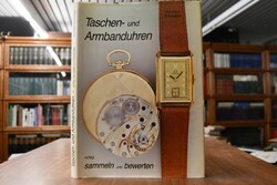 Taschen- und Armbanduhren richtig sammeln und b...