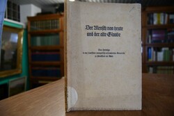 Der Mensch von heute und der alte Glaube.