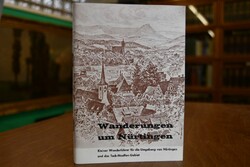 Wanderungen um Nürtingen. Kleiner Wanderführer ...