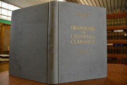 Grammaire de l`Egyptien classique.