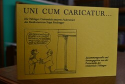 Uni cum Caricatur ... Die Tübinger Universität ...
