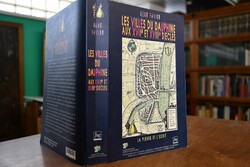 Les Villes du Dauphin aux XVIIe et XVIIIe Siecl...