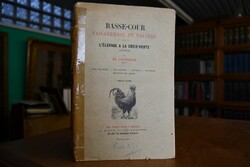 Basse-Cour Faisanderie et Voliere. L`Elevage a ...