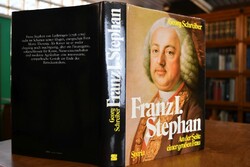 Franz I. Stephan. An der Seite einer grossen Frau.