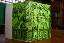 Les jardins des Dieux et des Hommes.