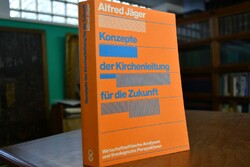 Konzepte der Kirchenleitung für die Zukunft. Wi...