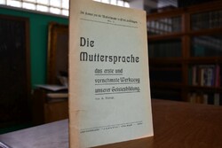 Die Muttersprache das erste und vornehmste Werk...