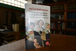 Auf zur Reformation. Selbstbewusst, mutig, from...