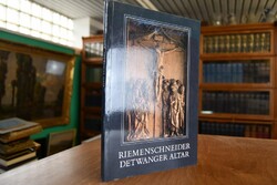 Der Detwanger Altar von Tilman Riemenschneider.