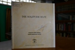 Die Solitude heute. Umbau und Sanierung der bei...