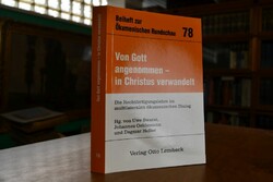 Von Gott angenommen - in Christus verwandelt. D...