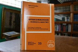 Interkommunion, Konziliarität. 2 Studien.