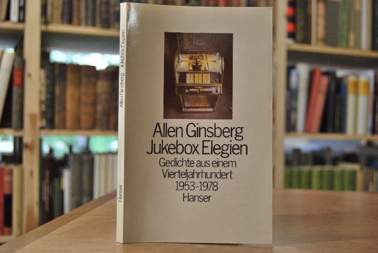 Jukebox-Elegien. Gedichte eines Vierteljahrhunderts. 1953 - 1978.