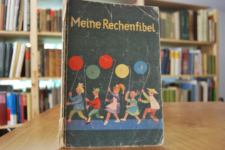 Meine Rechenfibel. Ein Büchlein zum selbständigen Erlernen der Rechentätigkeiten.