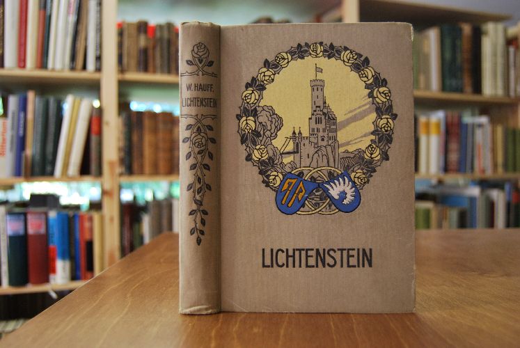Lichtenstein. Romantische Sage aus der württembergischen Geschichte.