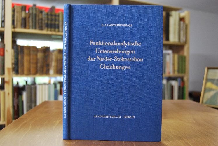 Funktionsanalytische Untersuchungen der Navier-Stokesschen Gleichungen.