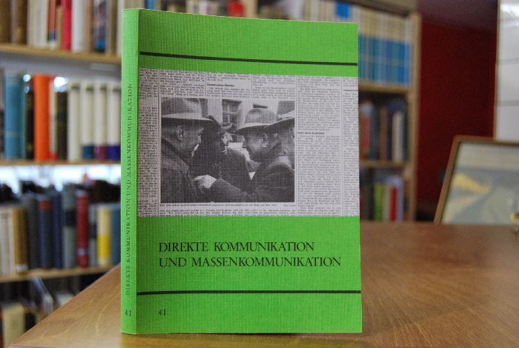 Direkte Kommunikation und Massenkommunikation. Referate und Diskussionsprotokolle des 20. Deutschen Volkskunde-Kongresses in Weingarten.