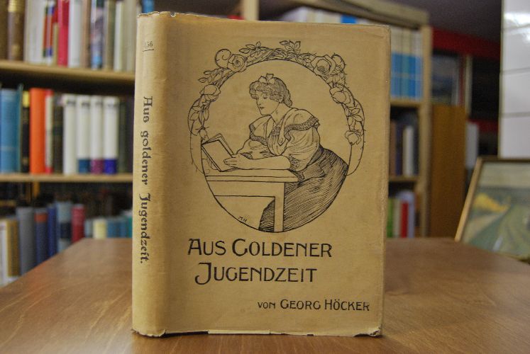 Aus goldener Jugendzeit. Novellenstrauß für unsere Töchter.