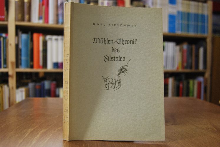 Mühlen-Chronik des Filstales.
