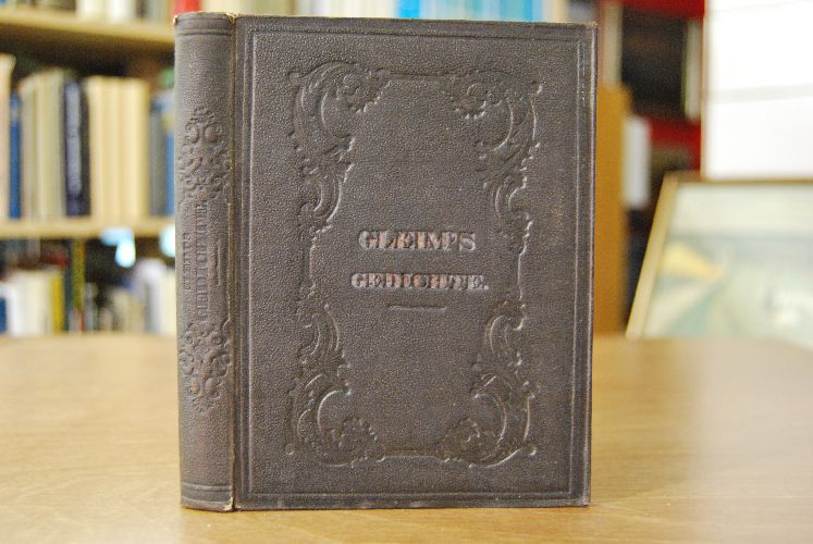 National-Bibliothek der Deutschen Classiker. Eine Anthologie in 100 Bänden. Sechster Band. Johann Wilhelm Ludewig Gleim.