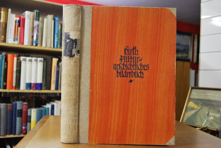 Kulturgeschichtliches Bilderbuch aus vier Jahrhunderten. Erster Band apart.