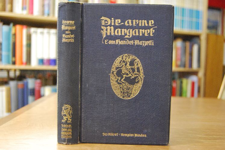 Die arme Margaret. Ein Volksroman aus dem alten Steyr.