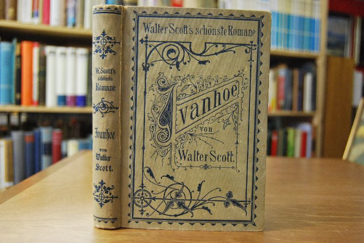 Ivanhoe. Historischer Roman.