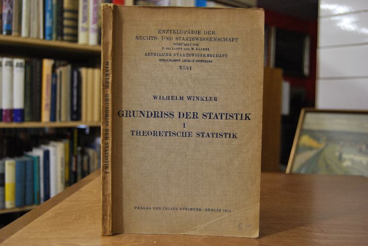 Grundriss der Statistik Teil 1 Theoretische Statistik.