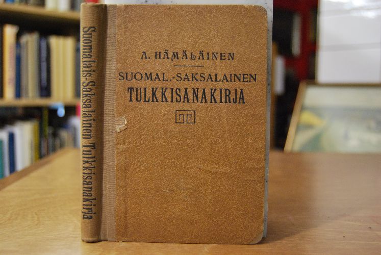 Suomalais-Saksalainen Tulkkisanakirja. Finnisch-Deutsches, Deutsch-Finnisches Wörterbuch