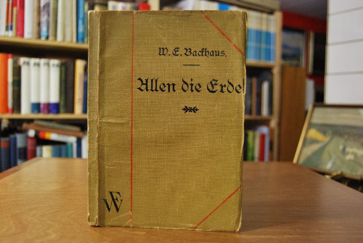 Allen die Erde! Kritisch-geschichtliche Darlegungen zur sozialen Bewegung.