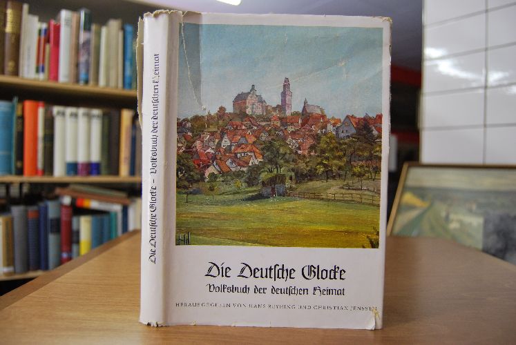 Die deutsche Glocke. Volksbuch der deutschen Heimat. " 2. Band