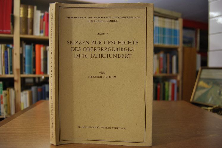 Skizzen zur Geschichte des Obererzgebirges im 16. Jahrhundert.