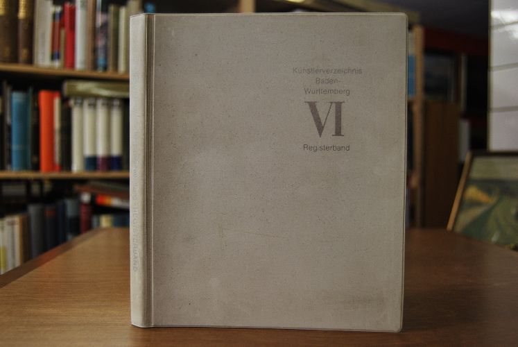Künstlerverzeichnis Baden-Württemberg. Band VI Registerband (apart).