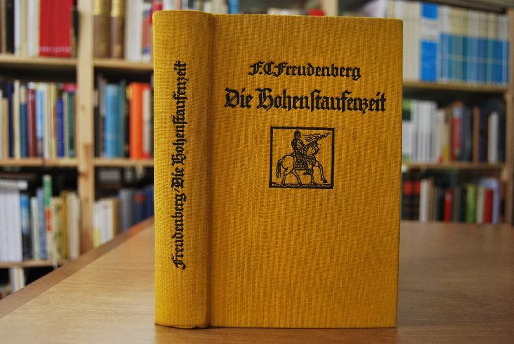 Die Hohenstaufenzeit. Szenen und Bilder. 2 Bände in einem (komplett).