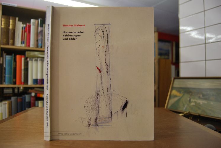 Hannes Steinert. Homoerotische Zeichnungen und Bilder. Eine Ausstellung zur Unterstützung der Aids-Initiative Karlsruhe und der Aids-Hilfe München. Ausstellungen Café Palaver, Karlsruhe vom 2. Mai bis 31. Mai 1992. Sub-Zentrum Schwuler Männer, München vom 4. September bis 30. September 1992.