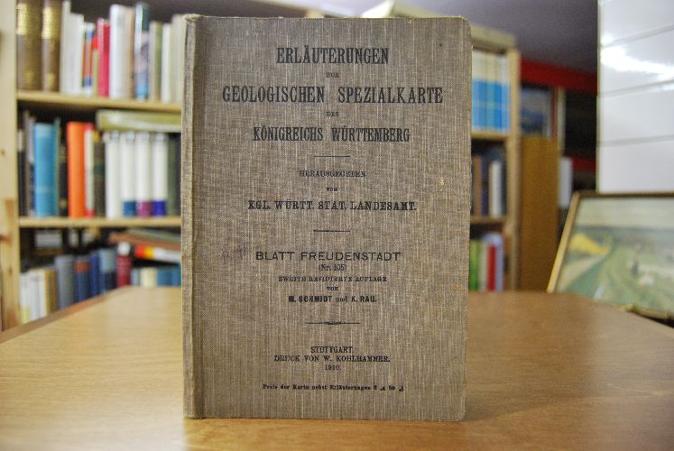 Erläuterungen zur Geologischen Spezialkarte des Königreichs Württemberg. Blatt Freudenstadt (Nr. 105).