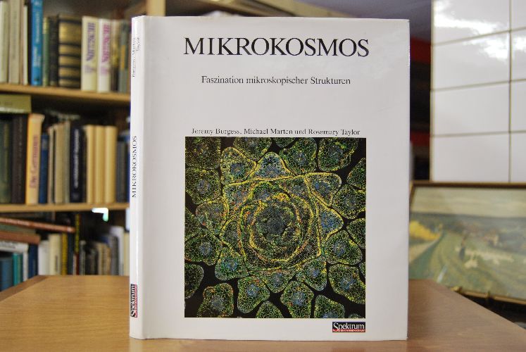 Mikrokosmos. Faszination mikroskopischer Strukturen.