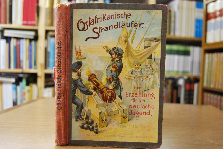 Ostafrikanische Strandläufer. Eine Erzählung für die deutsche Jugend.