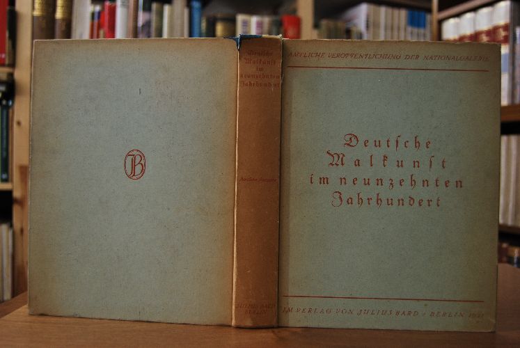 Deutsche Malkunst im neunzehnten Jahrhundert. Ein Führer durch die Nationalgalerie.