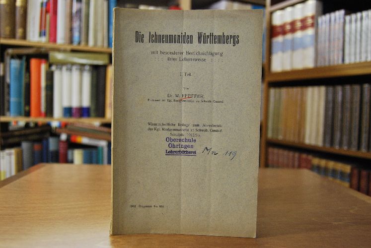 Die Ichneumoniden Württembergs mit besonderer Berücksichtigung ihrer Lebensweise. 1. Teil.