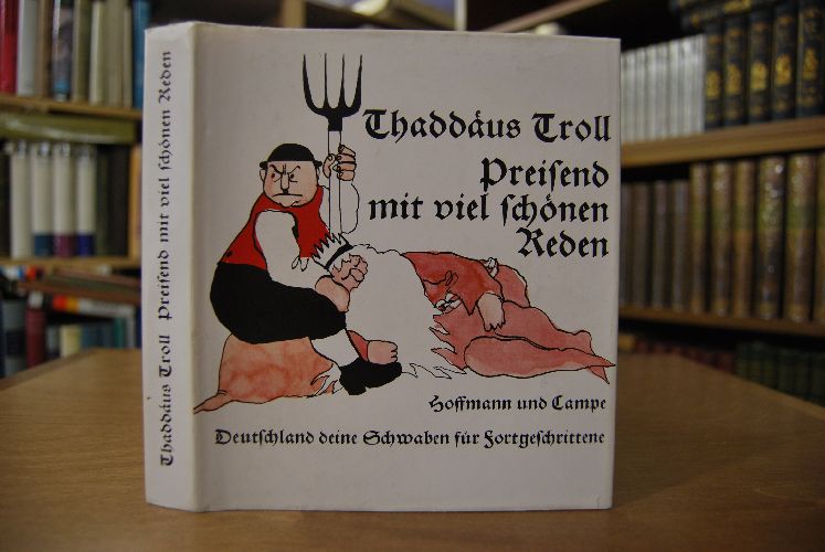 Preisend mit viel schönen Reden. Deutschland deine Schwaben für Fortgeschrittene.