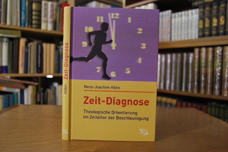 Zeit-Diagnose. Theologische Orientierung im Zeitalter der Beschleunigung.