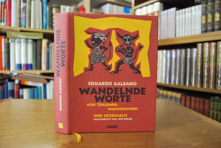 Wandelnde Worte. Von Träumen, Maismenschen und Erzengeln.