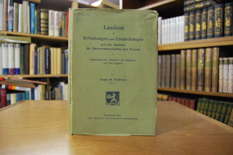Lexikon der Erfindungen und Entdeckungen auf den Gebieten der Naturwissenschaften und Technik in chronologischer Übersicht mit Personen- und Sachregister.