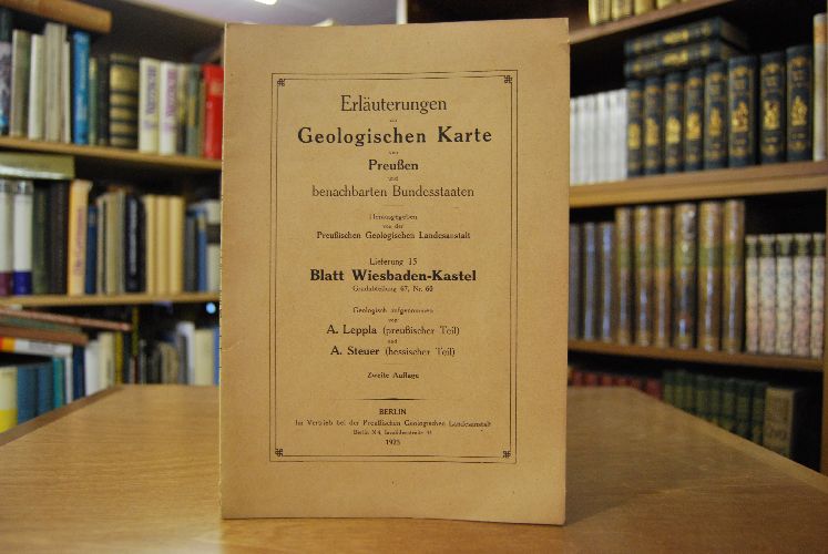 Erläuterungen zur Geologischen Karte von Preußen und benachbarten Bundesstraßen. Lieferung 15 Blatt Wiesbaden-Kastel Gradabteilung 67, Nr. 60.