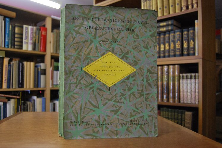 Archiv für Buchgewerbe und Gebrauchsgraphik. 61. Jahrgang Heft 4. Deutsche Pressen- und Bibliophile Reihendrucke.