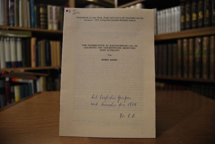 Sonderdruck des Aufsatzes "Vom Holmekloster zu Rantzausholm (1566-68). Geschichte und geschichtliche Bedeutung eines Gutskaufs." Aus Stadt und Land in der Geschichte des Ostseeraums.