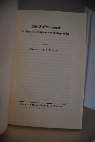 Die Freimaurerei im Lichte der Religions- und Kirchengeschichte.